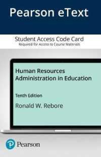 Human Resources Administration in Education, Pearson Etext Access Card （10 PSC）