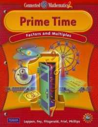 Connected Mathematics 2: Prime Time : Factors and Multiples