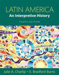 Latin America : An Interpretive History （10TH）