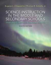Science Instruction in the Middle and Secondary Schools : Developing Fundamental Knowledge and Skills, Loose-Leaf Version （8TH Looseleaf）