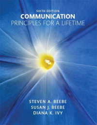 Communication : Principles for a Lifetime （6TH）