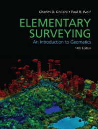 Elementary Surveying : An Introduction to Geomatics （14 HAR/PSC）