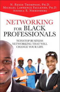 Networking for Black Professionals : Nonstop Business Networking That Will Change Your Life