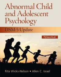 児童・青年の異常心理学（第８版）<br>Abnormal Child and Adolescent Psychology : International Student Edition （8TH）