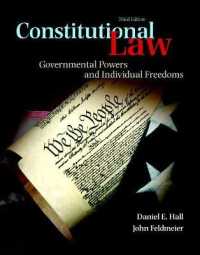 Constitutional Law : Governmental Powers and Individual Freedoms （3RD）