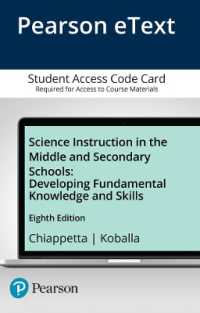 Science Instruction in the Middle and Secondary Schools Access Card : Developing Fundamental Knowledge and Skills （8 PSC）