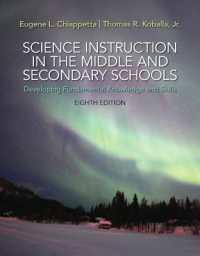 Science Instruction in the Middle and Secondary Schools : Developing Fundamental Knowledge and Skills, Pearson eText with Loose-Leaf Version -- Access Card Package （8TH）