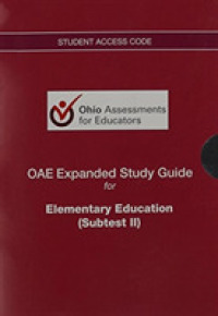 Elementary Education Oae Expanded Study Guide Access Code Card （PSC）