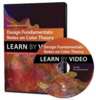 Design Fundamentals : Notes on Color Theory- Learn by Video (Learn by Video) （DVDR）