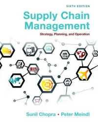 Supply Chain Management : Strategy, Planning, and Operation （6TH）