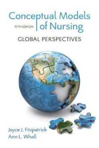 Conceptual Models of Nursing : Global Perspectives （5TH）