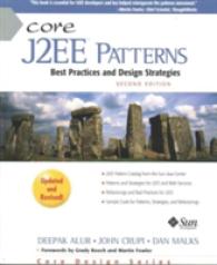 Core J2EE Patterns : Best Practices and Design Strategies (Prentice Hall Core) （2 UPD REV）