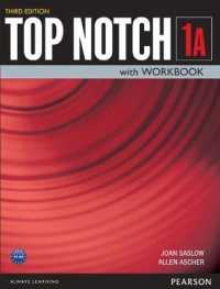 Top Notch (3E) Level 1: Student Book/Workbook Split A (Student Book+Workbook) （3 Rev ed）