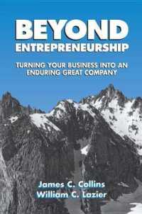 Beyond Entrepreneurship : Turning Your Business into an Enduring Great Company