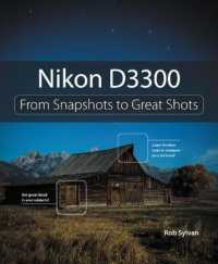 Nikon D3300 : From Snapshots to Great Shots (From Snapshots to Great Shots)