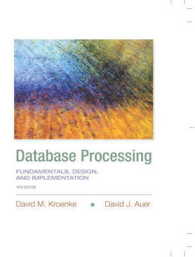 Database Processing : Fundamentals, Design, and Implementation （14TH）