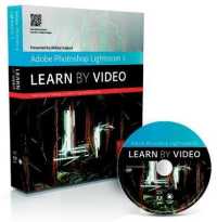 Adobe Photoshop Lightroom 5 : Learn by Video (Learn by Video)