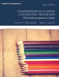 Comprehensive School Counseling Programs : K-12 Delivery Systems in Action （3RD）
