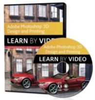 Adobe Photoshop for 3D Design and Printing (Learn by Video) （DVDR）