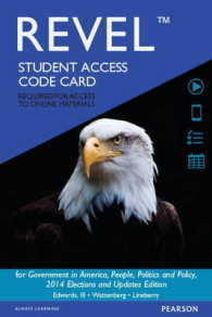 Revel for Government in America, People, Politics and Policy, Access Card : 2014 Elections and Updates Edition （PSC）