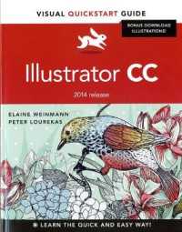 Illustrator CC : Visual QuickStart Guide (2014 release) (Visual Quickstart Guide)