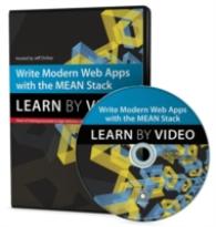 Write Modern Web Apps with the MEAN Stack : Learn by Video （DVDR）