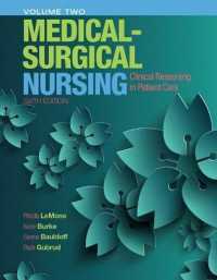 Medical-Surgical Nursing : Clinical Reasoning in Patient Care, Vol. 2 （6TH）