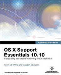 OS X Support Essentials 10.10 (Apple Pro Training) （PAP/PSC）