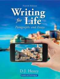 Writing for Life : Paragraphs and Essays （4TH）