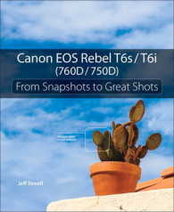 Canon EOS Rebel T6s / T6i : From Snapshots to Great Shots