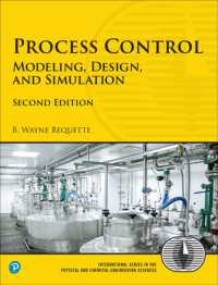 Process Control : Modeling, Design, and Simulation (International Series in the Physical and Chemical Engineering Sciences) （2ND）