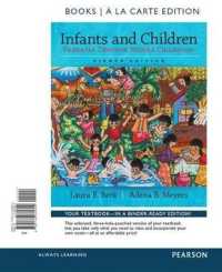 Infants and Children : Prenatal through Middle Childhood （8 UNBND）