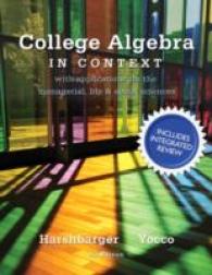 College Algebra in Context with Integrated Review + Mymathlab Student Access Card and Sticker （5 PCK HAR/）