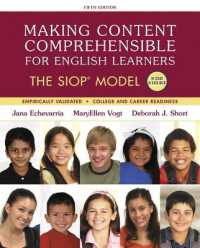 Making Content Comprehensible for English Learners : The SIOP Model (Siop Series) （5TH）