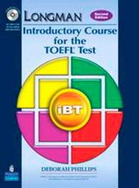 Longman Introductory Course for the TOEFL Test : iBT （2 CSM PAP/）