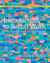 Introduction to Social Work : Through the Eyes of Practice Settings with Enhanced Pearson eText -- Access Card Package