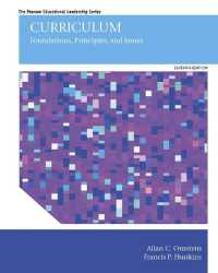 Curriculum : Foundations, Principles, and Issues （7TH）