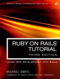 Ruby on Rails Tutorial : Learn Web Development with Rails (Addison-wesley Professional Ruby) （3TH）
