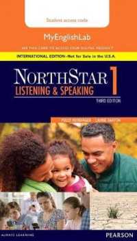 Northstar, Level 1 Myenglishlab : Listening and Speaking （3 PSC INT）