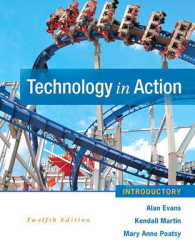 Technology in Action : Introductory （12TH）