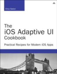 The Gourmet iOS Developer's Cookbook : Even More Recipes for Better iOS App Development
