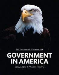 Government in America : People, Politics, and Policy: 2014 Elections （16 PAP/PSC）