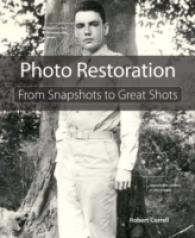 Photo Restoration : From Snapshots to Great Shots