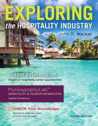 Exploring the Hospitality Industry Management （3 PCK PAP/）