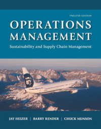 Operations Management : Sustainability and Supply Chain Management （12TH）