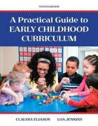 Practical Guide to Early Childhood Curriculum, A, Enhanced Pearson Etext with Loose-Leaf Version -- Access Card Package （10TH）