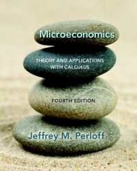 Microeconomics : Theory and Applications with Calculus （4TH）