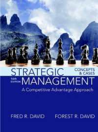 Strategic Management : A Competitive Advantage Approach, Concepts and Cases （16TH）