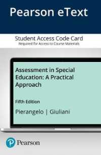 Assessment in Special Education Enhanced Pearson Etext Access Card : A Practical Approach （5 PSC）