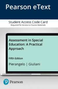 Assessment in Special Education Enhanced Pearson Etext Access Card : A Practical Approach （5 PSC）